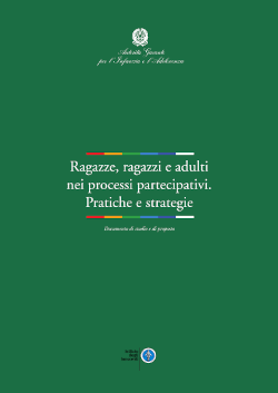 Ragazze, ragazzi e adulti nei processi partecipativi. Pratiche e strategie